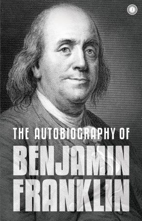 Book cover number 1 for The Autobiography Of Benjamin Franklin written by Benjamin Franklin published by Jaico Books