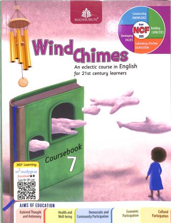 Book cover number 1 for Wind Chimes Coursebook 7 (CISCE) NEP 2020 / NCF 2023 written by Vijaya Subramaniam, Chary Rekha published by Madhubun Educational Books