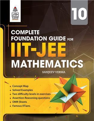 Book cover number 1 for Complete Foundation Guide For IIT-JEE Mathematics Class 10 written by Sanjeev Verma published by S. Chand Publishing