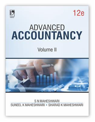 Book cover number 1 for Advanced Accountancy Volume 2 written by S. N. Maheshwari, Suneel K. Maheshwari, Sharad K. Maheshwari published by Vikas Publishing House Pvt Ltd