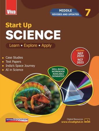 Book cover number 1 for Start Up Science Class 7 (NEP 2020 / NCF 2023) Middle written by Ajoy Ghatak, Anil Sharma, Shreesh Bhardwaj published by Viva Education