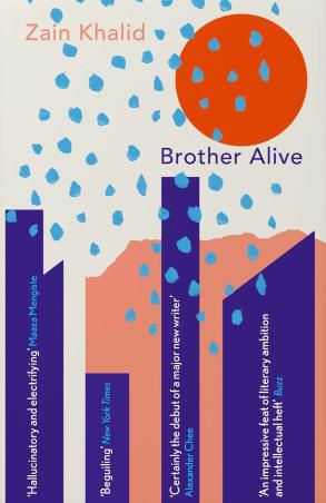Book cover number 1 for Brother Alive written by Zain Khalid published by Grove Press