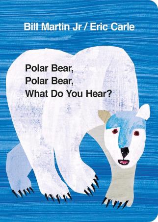 Book cover number 1 for Polar Bear, Polar Bear, What Do You Hear? written by Eric Carle, Bill Martin Jr published by Puffin