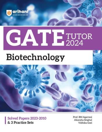 Book cover number 1 for GATE Tutor 2024 - Biotechnology written by Akanksha Singhal, Vidhika Goel published by Arihant Publications (India) Limited