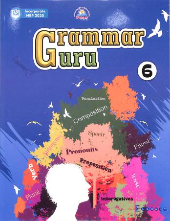 Book cover number 1 for Grammar Guru 6 (NEP 2020) written by NA published by Elegant Publishers Pvt. Ltd.