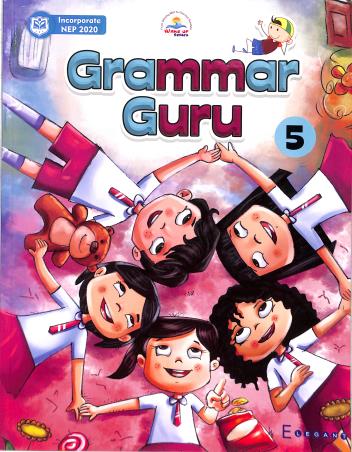 Book cover number 1 for Grammar Guru 5 (NEP 2020) written by NA published by Elegant Publishers Pvt. Ltd.