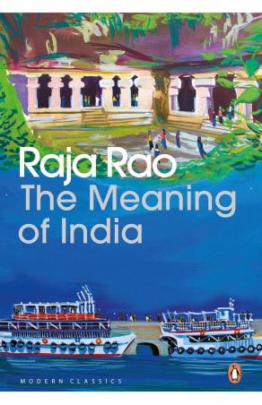 Book cover number 1 for The Meaning Of India written by Raja Rao published by Penguin Books