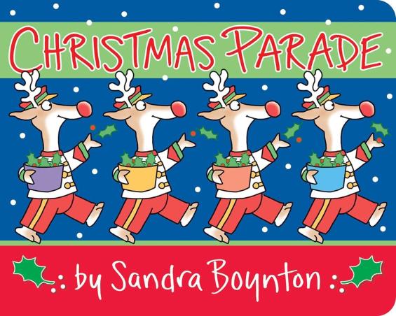 Book cover number 1 for Christmas Parade written by Sandra Boynton published by Simon & Schuster