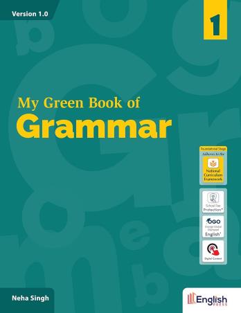 Book cover number 1 for My Green Book Of Grammar 1 (Version 1.0) NCF written by Neha Singh published by English Press