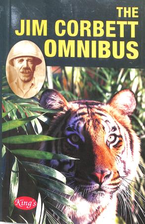 Book cover number 1 for The Jim Corbett Omnibus written by NA published by King's