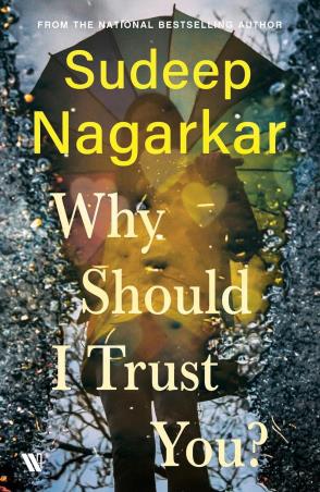 Book cover number 1 for Why Should I Trust You? written by Sudeep Nagarkar published by Westland