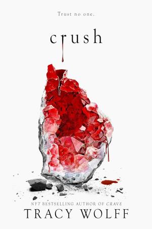 Book cover number 1 for Crush : Truth No One written by Tracy Wolff published by Hachette