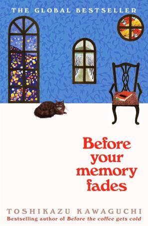 Book cover number 1 for Before Your Memory Fades written by Toshikazu Kawaguchi published by Harper Collins Publishers