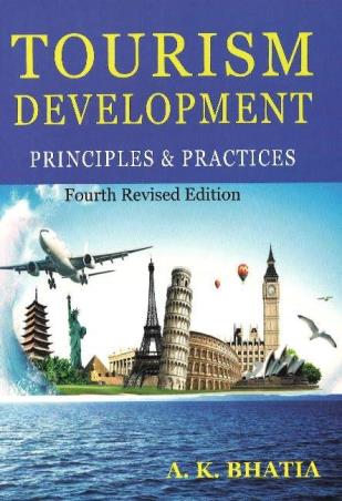 Book cover number 1 for Tourism Development : Principles & Practices written by A. K. Bhatia published by Sterling Publishers Private Limited