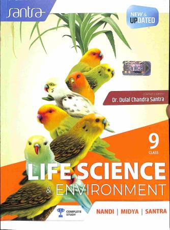 Book cover number 1 for Santra Life Science & Environment Class 9 (2024) written by Trilochan Midya, Dulal Chandra Santra, Ardhendu Sekhar Nandi published by Santra Publication Pvt. Ltd