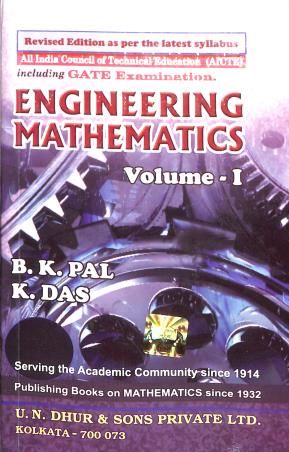 Book cover number 1 for Engineering Mathematics Volume 1 (12th Edition) written by B. K. Pal, K. Das published by U. N. Dhur & Sons Private Ltd.