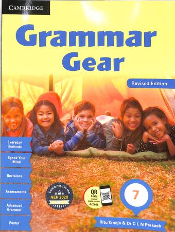 Book cover number 1 for Grammar Gear 7 (NEP 2020 / NCF 2023) written by Ritu Taneja, C. L. N. Prakash published by Cambridge University Press