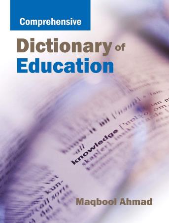 Book cover number 1 for Comprehensive Dictionary Of Education written by Maqbool Ahmad published by Atlantic Publishers & Distributors (P) Ltd