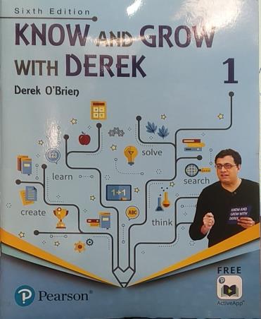 Book cover number 1 for Know And Grow With Derek 1 (6th edition) written by Derek O'Brien published by Pearson Education