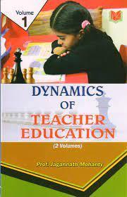 Book cover number 1 for Dynamics Of Teacher Education (2 Volumes) written by Jagannath Mohanty published by Neelkamal Publications Pvt. Ltd