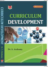 Book cover number 1 for Curriculum Development written by S. Arulsamy published by Neelkamal Publications Pvt. Ltd