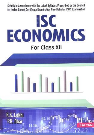 Book cover number 1 for ISC Economics Class 12 written by R. K. Lekhi, P. K. Dhar published by Kalyani Publishers