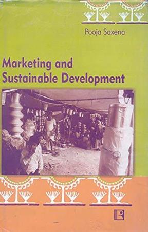 Book cover number 1 for Marketing And Sustainable Development written by Pooja Saxena published by Rawat Publications