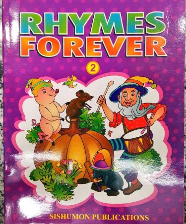 Book cover number 1 for Rhymes Forever 2 written by NA published by Sishumon Publications
