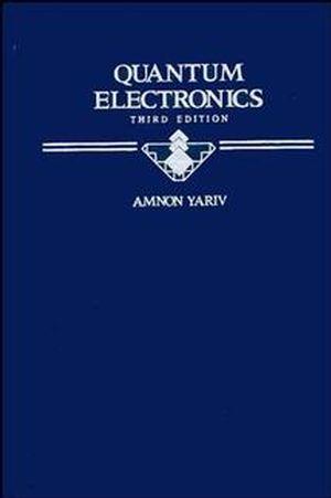 Book cover number 1 for Quantum Electronics written by Amnon Yariv published by Wiley India Pvt. Ltd.