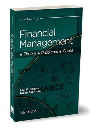 Book cover number 1 for Taxmann's Financial Management written by Ravi M. Kishore, Padma Sai Arora published by Taxmann Publications Pvt. Ltd.