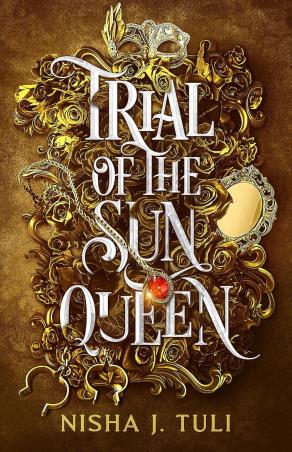 Book cover number 1 for Trial Of The Sun Queen written by Nisha J. Tuli published by Orbit