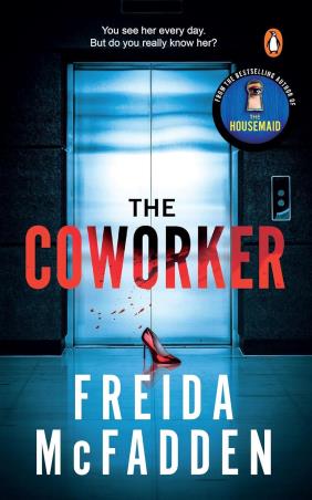 Book cover number 1 for The Coworker written by Freida Mc Fadden published by Penguin Books