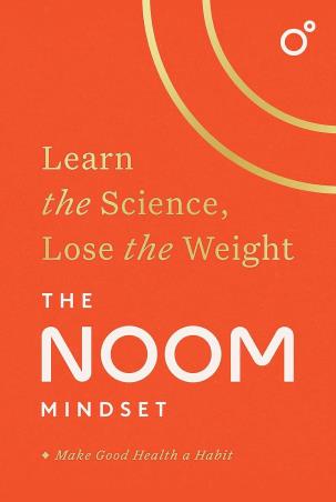 Book cover number 1 for The Noom Mindset : Learn The Science, Lose The Weight written by NA published by Headline Home