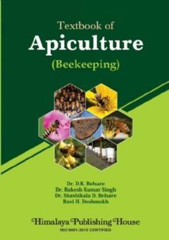 Book cover number 1 for Textbook Of Apiculture (Beekeeping) written by Rakesh Kumar Singh, D. K. Belsare, Shashikala D. Belsare, Ravindra Aliai Raviraj Himmatrao Deshmukh published by Discovery Publishing House Pvt. Ltd