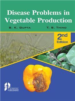 Book cover number 1 for Disease Problems In Vegetable Production written by S. K. Gupta, T. S. Thind published by Scientific Publishers