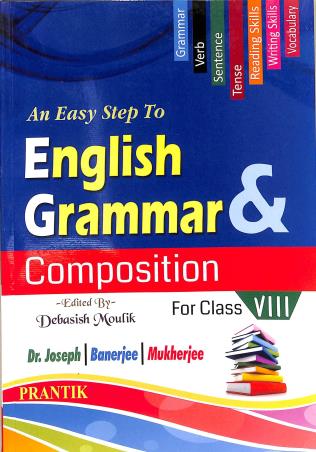 Book cover number 1 for An Easy Step To English Grammar & Composition For Class 8 written by Joseph, Banerjee, Ranjan Mukherjee published by Prantik Prakashani