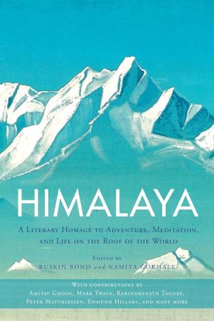 Book cover number 1 for Himalaya : A Literary Homage To Adventure, Meditation, And Life On The Roof Of The World written by Ruskin Bond published by Shambhala