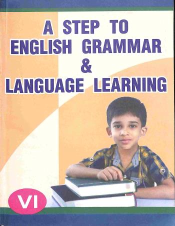 Book cover number 1 for A Step To English Gramma & Language Learning Class 6 written by S. Haque published by J. K. Publication