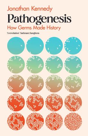 Book cover number 1 for Pathogenesis : How germs made history written by Jonathan Kennedy published by Torva