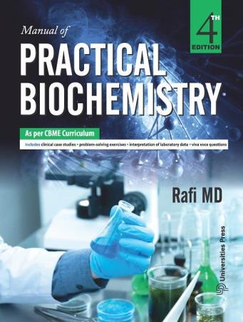 Book cover number 1 for Manual Of Practical Biochemistry, 4th Edition written by Rafi MD published by Orient BlackSwan