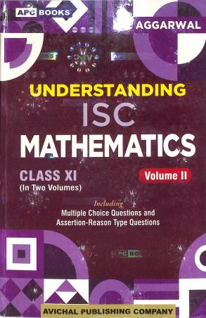 Book cover number 2 for APC Understanding ISC Mathematics Class 11 : Volume 1 & 2 (2026) written by M. L. Agarwal published by Avichal Publishing Company