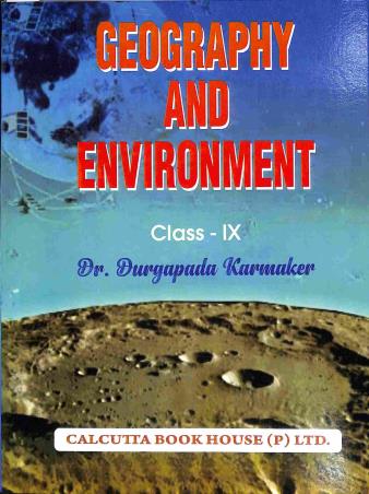 Book cover number 1 for Geography And Enviroment Class 9 written by Durgapada Karmakar published by Calcutta Book House (P) Ltd