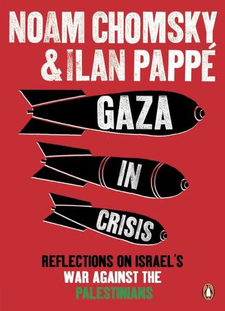 Book cover number 1 for Gaza In Crisis : Reflections On Israel's written by Noam Chomsky, Ilan Pappe published by Penguin Books
