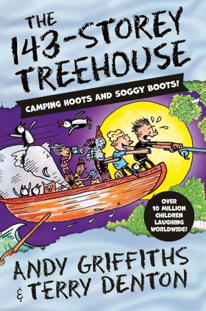 Book cover number 1 for The 143-Storey Treehouse : Camping Hoots And Soggy Boots! written by Andy Griffiths, Terry Denton published by Macmillan India Limited