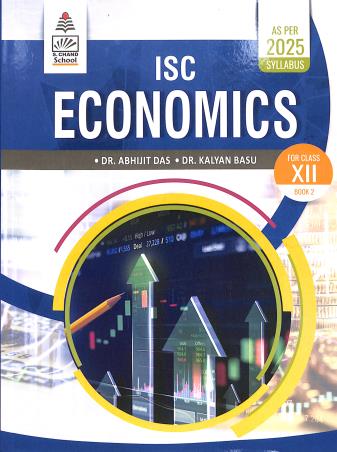 Book cover number 1 for ISC Economics Class 12 (As Per 2025 Syllabus) written by Abhijit Das, Kalyan Basu published by S. Chand Publishing