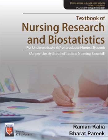 Book cover number 1 for Textbook Of Nursing Research And Biostatistics written by Raman Kalia, Bharat Pareek published by Vision Health Sciences Publisher
