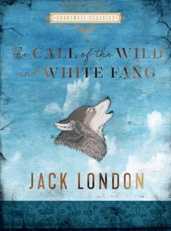 Book cover number 1 for The Call Of The Wild And White Fang (Chartwell Classics) written by Jack London published by Chartwell Books