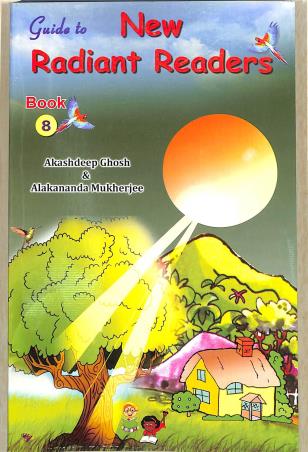 Book cover number 1 for Guide To New Radiant Readers Book 8 written by Akashdeep Ghosh, Alakananda Mukherjee published by New Boipatra