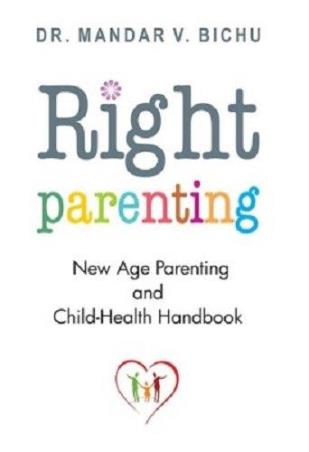 Book cover number 1 for Right Parenting written by Mandar V. Bichu published by Popular Prakashan Private Limited