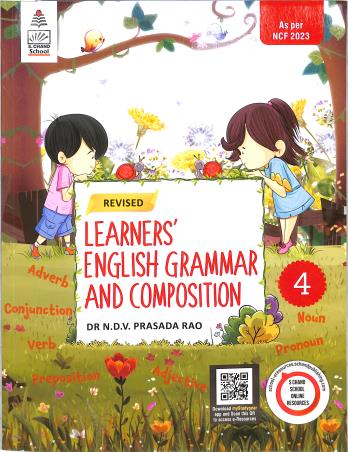 Book cover number 1 for Revised Learners' English Grammar And Composition 4 (NCF 2023) written by N. D. V. Prasada Rao published by S. Chand Publishing